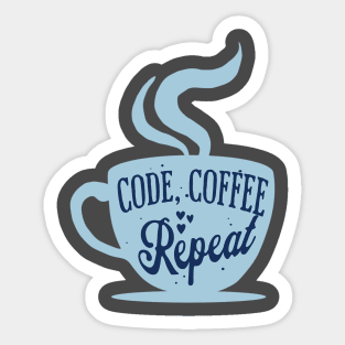 Code, Coffee, Repeat Sticker